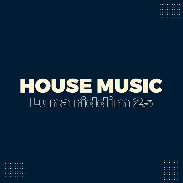 Luna Riddim 25