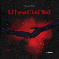 Estamos los dos - Single - Caleño