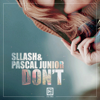 Don't - Sllash & Pascal Junior