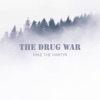 The Drug War - Single