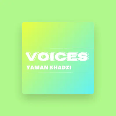 Listen to Yaman Khadzi, watch music videos, read bio, see tour dates & more!