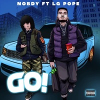 Go! (feat. LG Pope) - Single - Nobdy