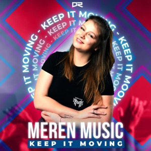 Keep It Moving - Single