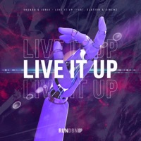 Live It Up (feat. Sinem & Elation) - Single - Skuado & JONIX