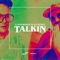 Talkin - Cloverdale & DJ Susan lyrics