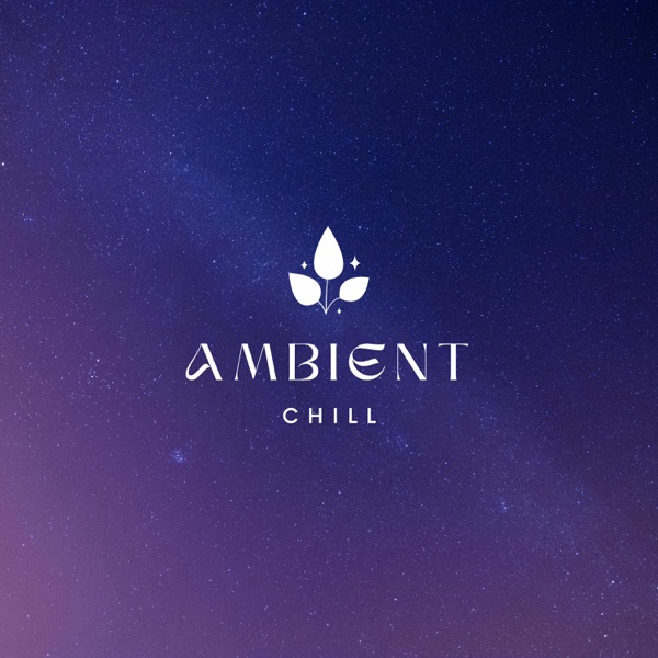 Ambient Chill