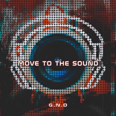 Move To the Sound - Single