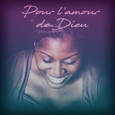 Pour l'amour de Dieu - Single