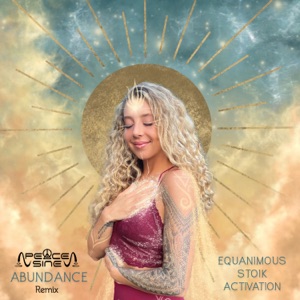 Abundance (feat. Peace Sine) [Peace Sine Remix]