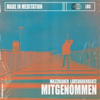 Mitgenommen (feat. LarsVaderBeatz) - Single - Mazzikaner