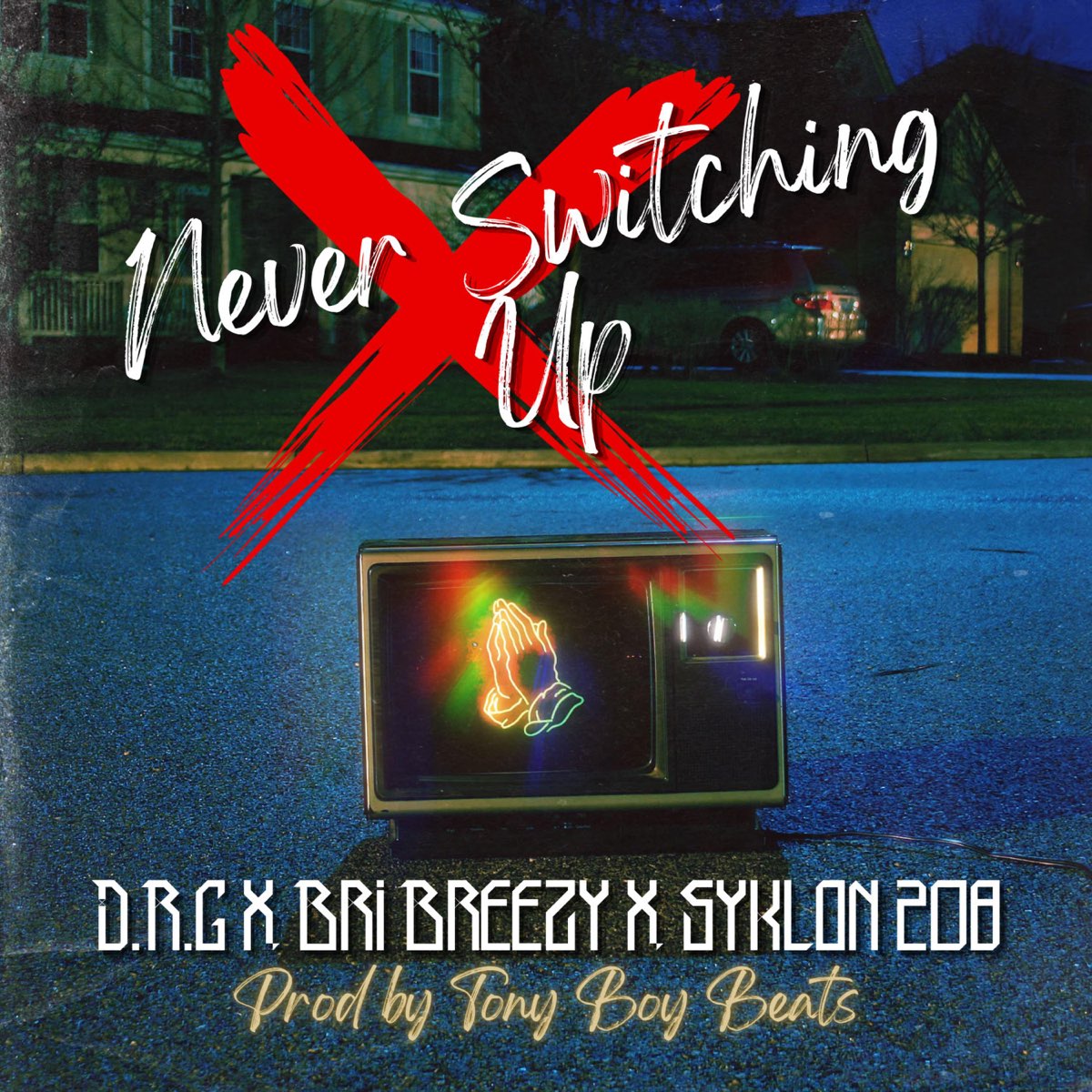 Never Switching Up (feat. Bri Breezy & Syklon 208) - Single - Album by  D.R.G - Apple Music