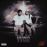 Demon Time (feat. BIG30) - Single - CRY DINE
