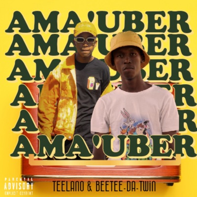 Ama'Uber (feat. Teelano) - Single