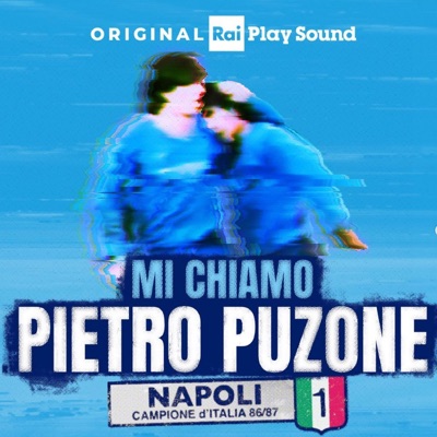 Mi chiamo Pietro Puzone (Original Podcast Soundtrack) - EP