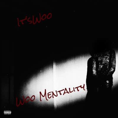 Woo Mentality - EP