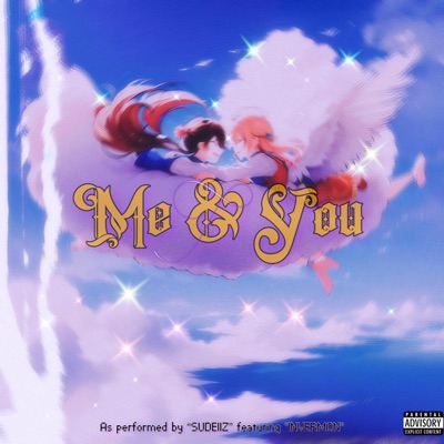 Me & You (feat. INVERMON) - Single