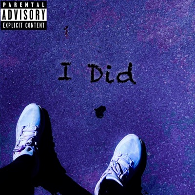 I Did - Single