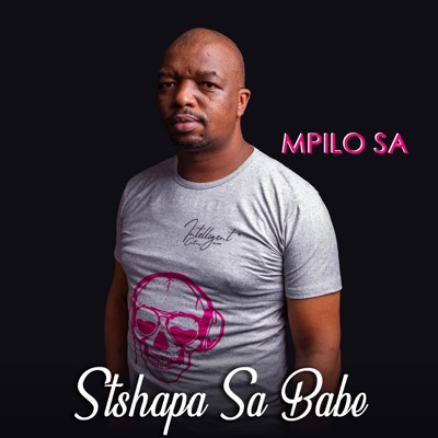 Stshapa Sa Babe - Single