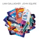 LIAM GALLAGHER & JOHN SQUIRE cover art