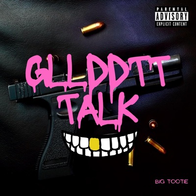 Glldddttt Talk - Single