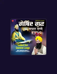 Ακούστε περιεχόμενο από Bhai Jabartor Singh JI, παρακολουθήστε μουσικά βίντεο, διαβάστε το βιογραφικό, δείτε ημερομηνίες περιοδείας, και πολλά ακόμη!