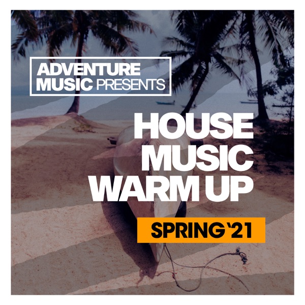 House Music Warm Up (Spring '21) cover