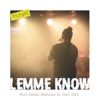 Lemme Know (feat. Bazanji & Gio Dee) - Single