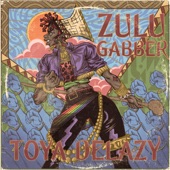 Zulu Gabber artwork