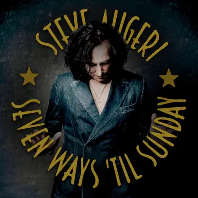 Posłuchaj utworu Seven Ways 'Til Sunday wykonywanego przez Steve Augeri.
