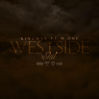 WESTSIDE Shit (feat. M.One) - Single
