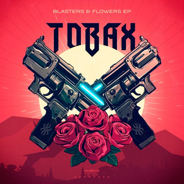 Blasters & Flowers - EP