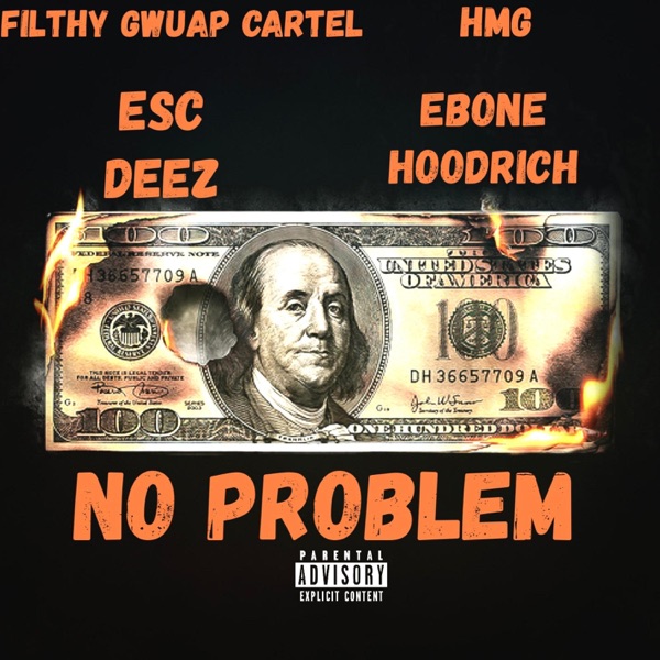 No Problem (feat. Ebone Hoodrich)