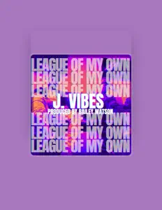 Listen to J. Vibes, watch music videos, read bio, see tour dates & more!