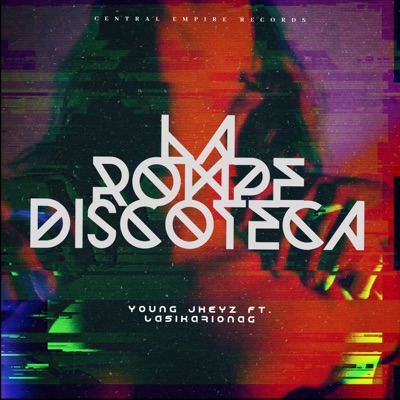La Rompediscoteca (feat. Lasikarionag) - Single