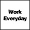 Work Everyday - Tevin Williams lyrics