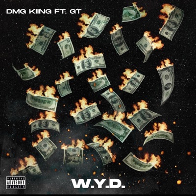 W.Y.D. (feat. G.T.) - Single