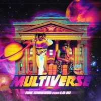 MULTIVERSE (feat. Lo ki) - Single - Nik Makino
