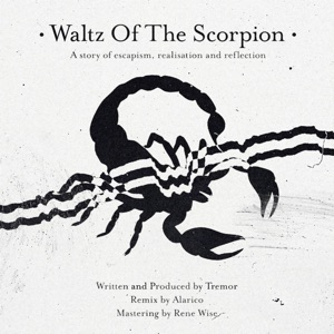 Waltz of the Scorpion (W / Alarico Remix)