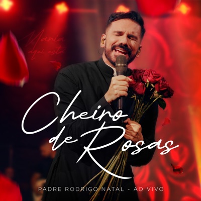 Cheiro de Rosas - Single