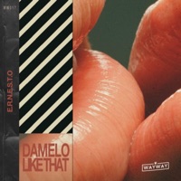 Damelo / Like That - Single - E.R.N.E.S.T.O