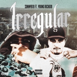 Irregular (feat. Young Rich) Sonny619
