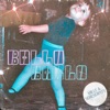 BALLO BALLO - Single