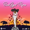Bad Gyal Rona - Single