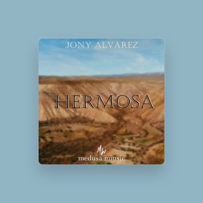 Listen to Jony Alvarez, watch music videos, read bio, see tour dates & more!