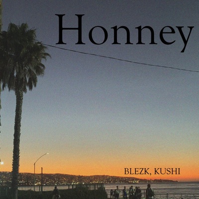 Honney - Single