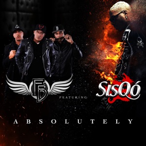 Absolutely (feat. Sisqó)