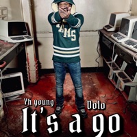Its a Go - Single - YH Young Dolo