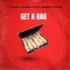 Get a Bag (feat. Smoke Dawg) - Single