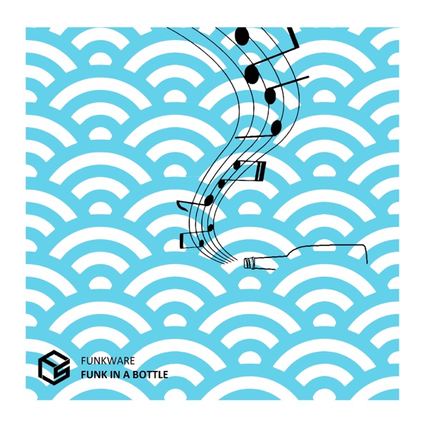Funk in a Bottle - Single