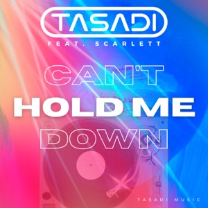 Can't Hold Me Down - Single